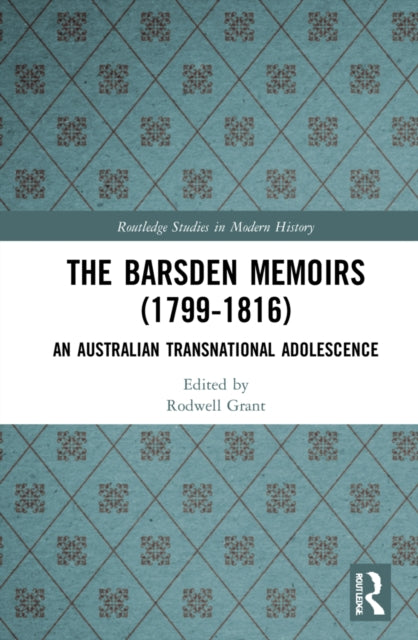 Barsden Memoirs (1799-1816)