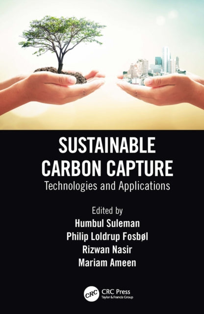 Sustainable Carbon Capture - Technologies and Applications