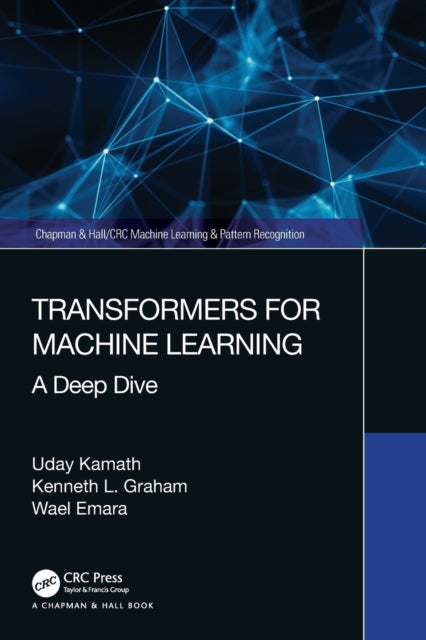 Transformers for Machine Learning - A Deep Dive