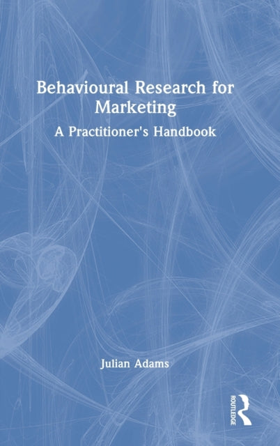 Behavioural Research for Marketing