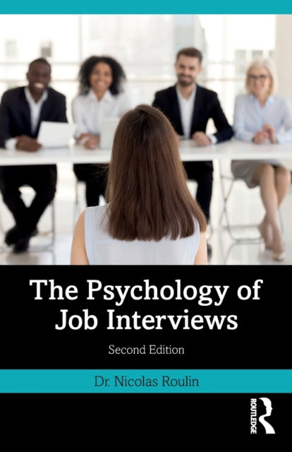 Psychology of Job Interviews