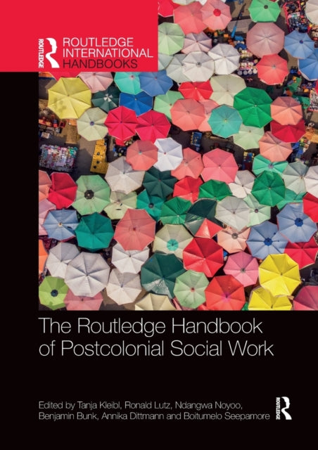 Routledge Handbook of Postcolonial Social Work