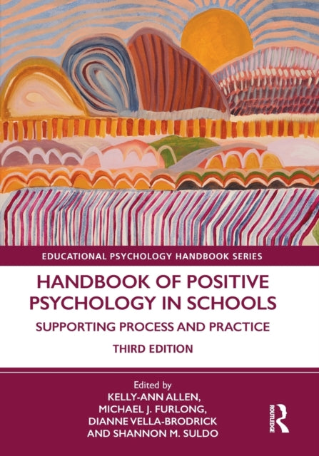 Handbook of Positive Psychology in Schools