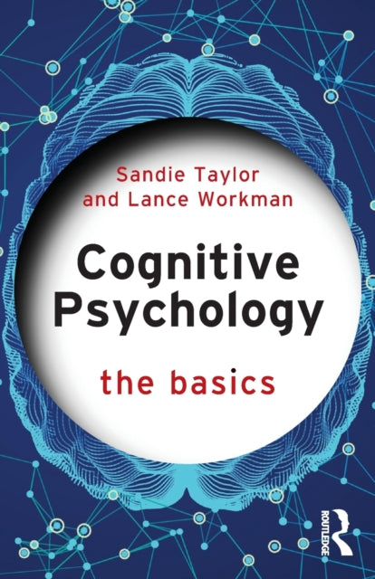 Cognitive Psychology - The Basics