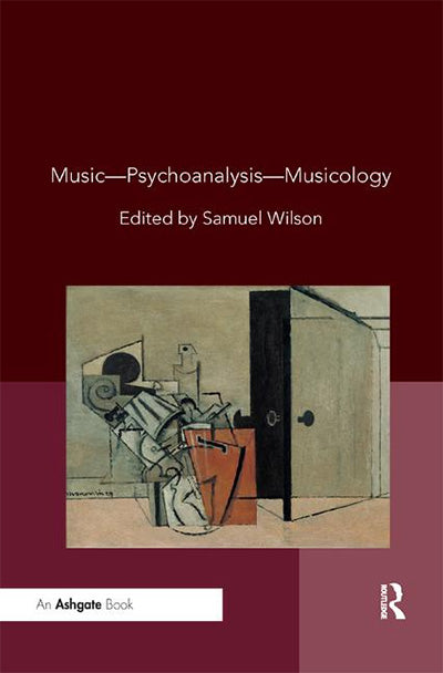 MUSIC PSYCHOANALYSIS MUSICOLOGY