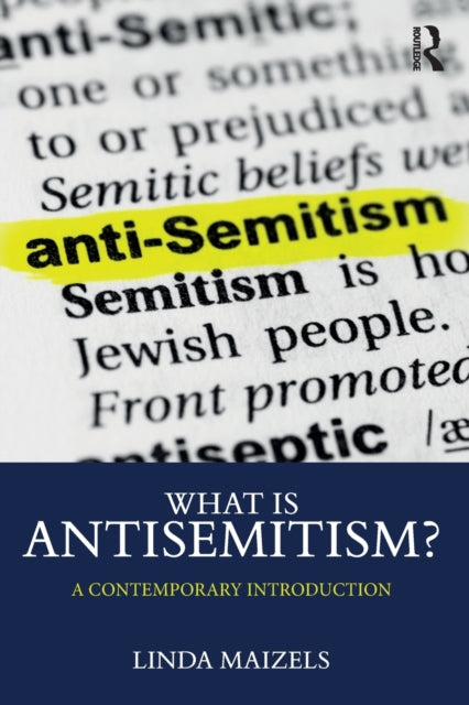 What is Antisemitism? - A Contemporary Introduction