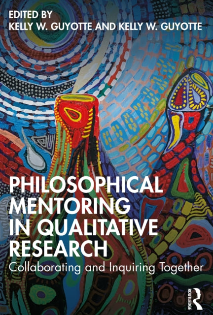 Philosophical Mentoring in Qualitative Research