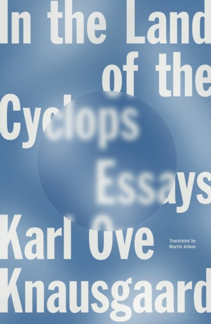 In the Land of the Cyclops - Essays