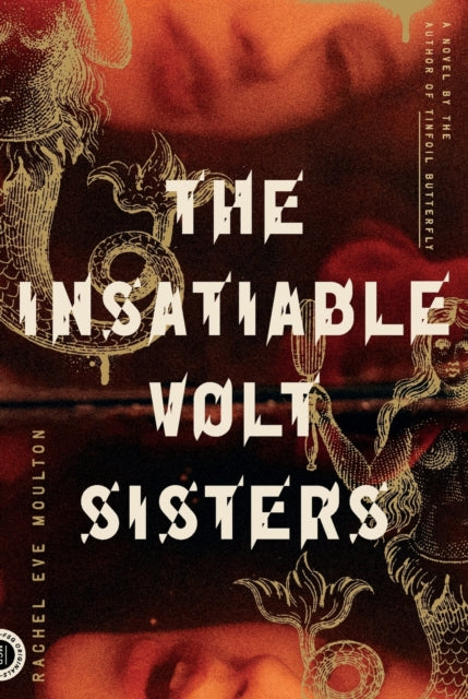 Insatiable Volt Sisters