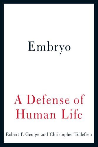 Embryo-A Defense of Human Life