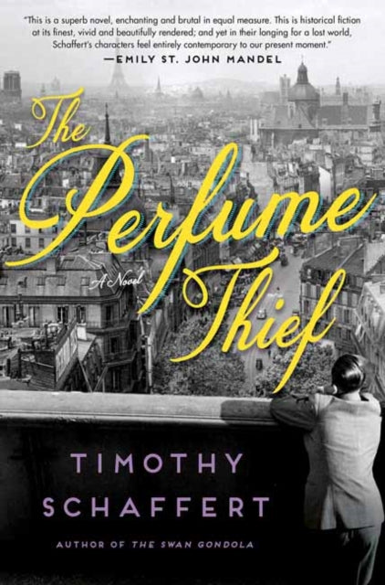 The Perfume Thief - A Novel