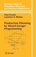 Production Planning by Mixed Integer Programming