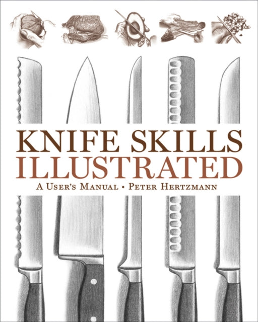 Knife Skills Illustrated