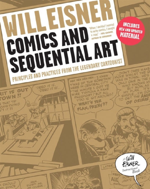 Comics and Sequential Art: Prinicples and Practices From the Legendary Cartoonist