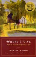 Where I Live: New & Selected Poems 1990-2010