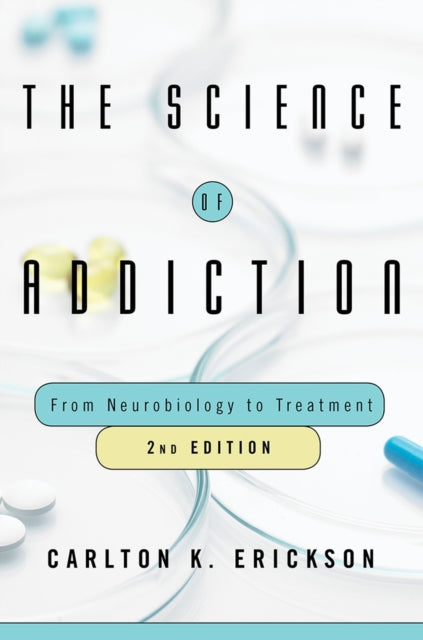 Science of Addiction