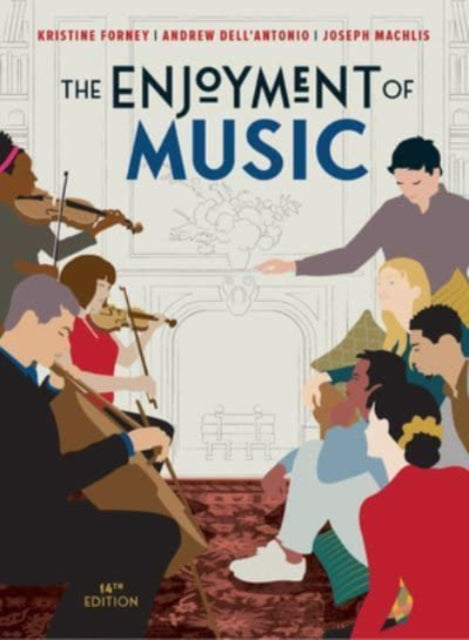 The Enjoyment of Music