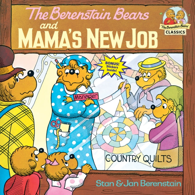 Berenstain Bears and Mama's New Job