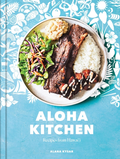 Aloha Kitchen - Recipes from Hawai'i