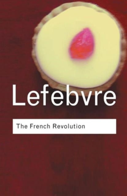 The French Revolution: from Its Origins to 1793