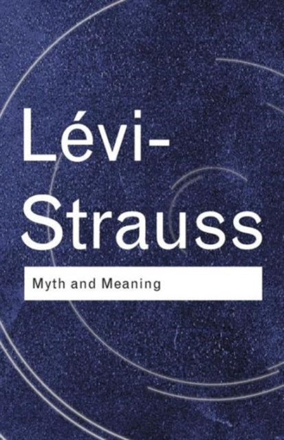 Myth and Meaning