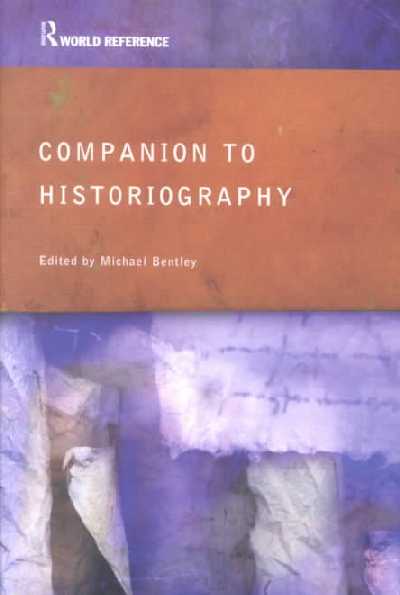 COMPANION TO HISTORIOGRAPHY