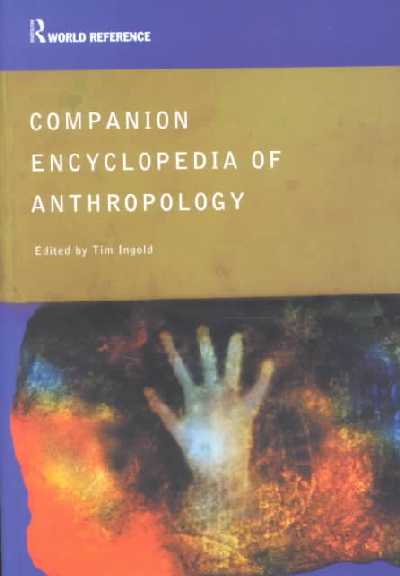 Companion Encyclopedia of Anthropology