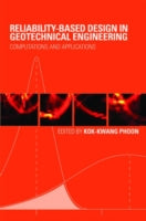 RELIABILITY-BASED DESIGN IN GEOTECHNICAL ENGINEERI