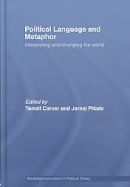 POLITICS, LANGUAGE AND METAPHOR