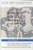 Symbiosis and Ambiguity: A Psychoanalytic Study