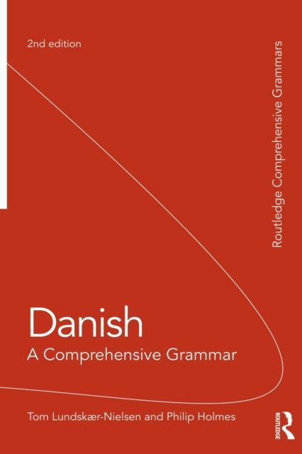 Danish: a Comprehensive Grammar