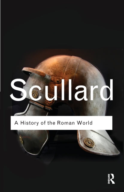 A History of the Roman World: 753 to 146 BC