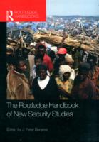 The Routledge Handbook of New Security Studies