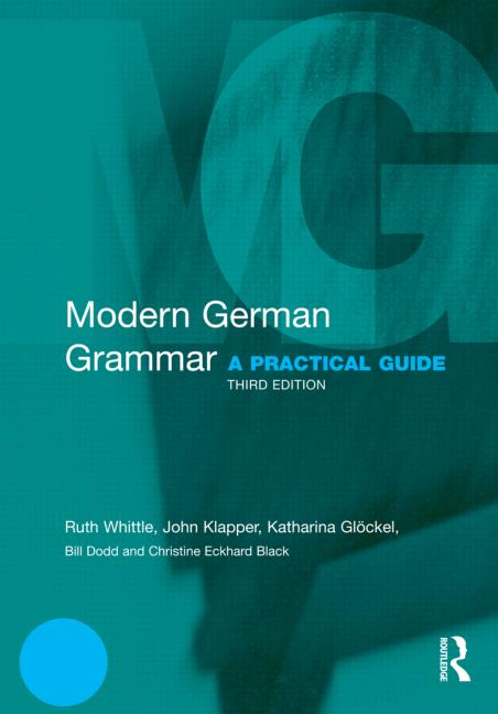Modern German Grammar: A Practical Guide