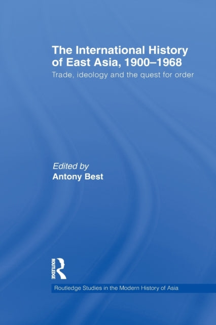 International History of East Asia, 1900–1968