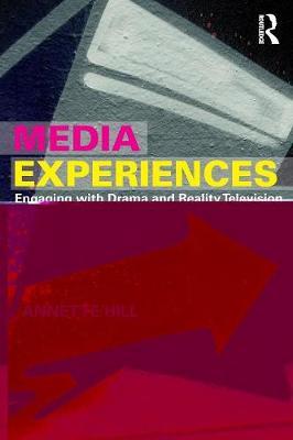 Media Experiences - Engaging with Drama and Reality Television