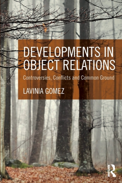 Developments in Object Relations