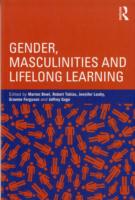 GENDER, MASCULINITIES AND LIFELONG LEARNING