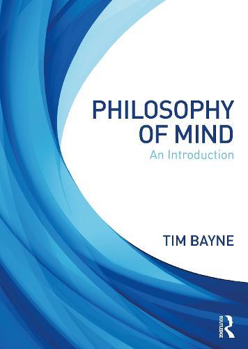 Philosophy of Mind - An Introduction