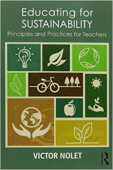 Educating for Sustainability: Principles and Practices for Teachers