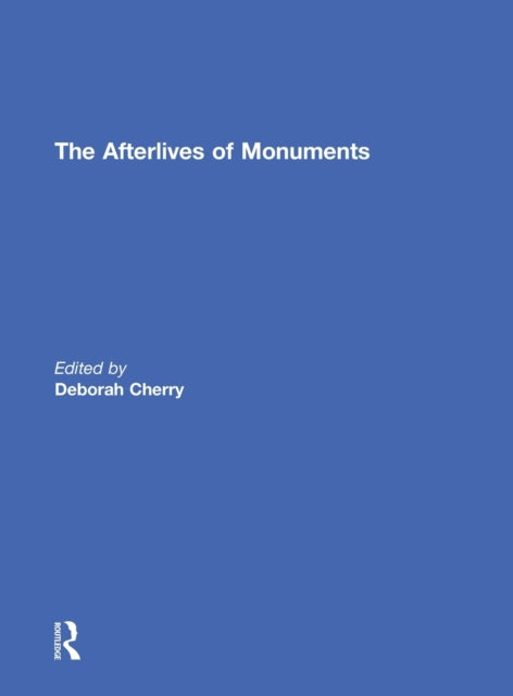 Afterlives of Monuments