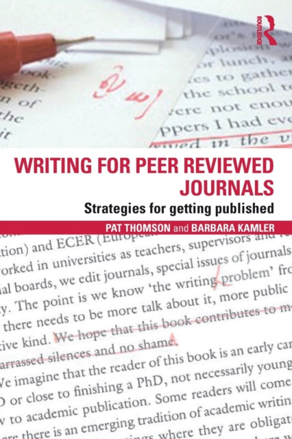 Writing for Peer Reviewed Journals: Strategies for Getting Published