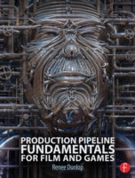 Production Pipeline Fundamentals for Film and Games