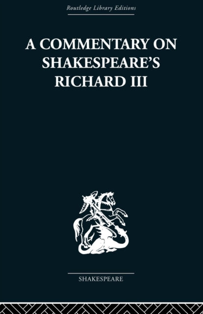 Commentary on Shakespeare's Richard III