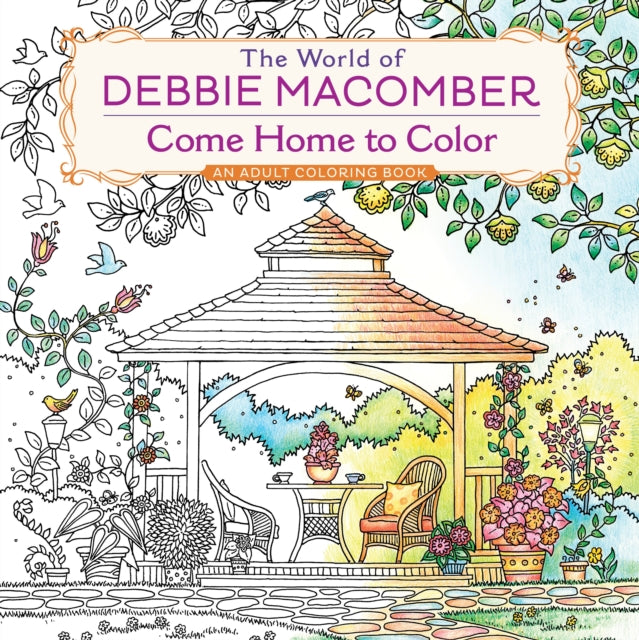 World of Debbie Macomber: Come Home to Color