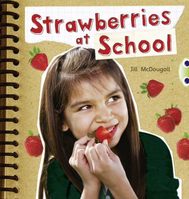 Strawberries at School NF (Orange A)