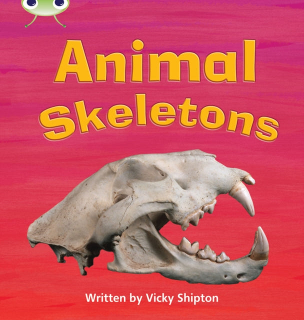 Bug Club Phonics - Phase 5 Unit 17: Animal Skeletons