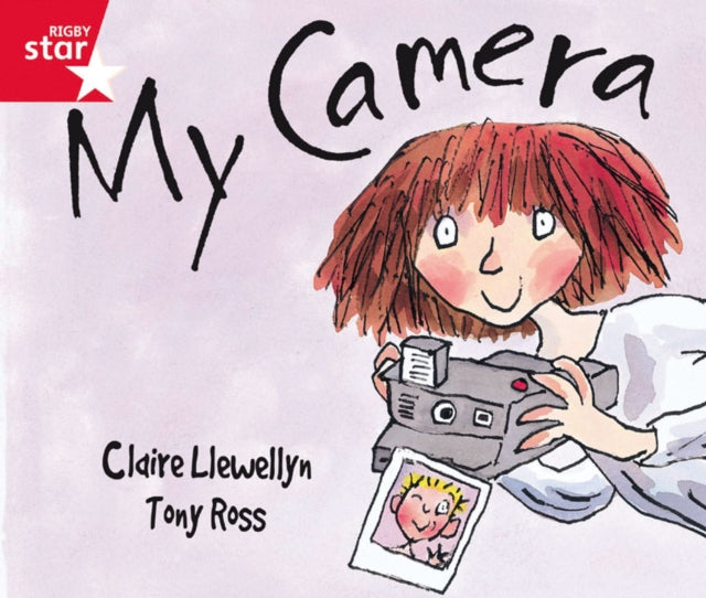 Rigby Star Guided Reception: Red Level: My Camera Pupil Book (single)