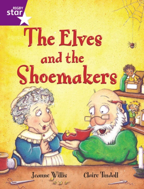 Rigby Star Guided 2 Purple Level: The Elves and the Shoemaker Pupil Book (single)