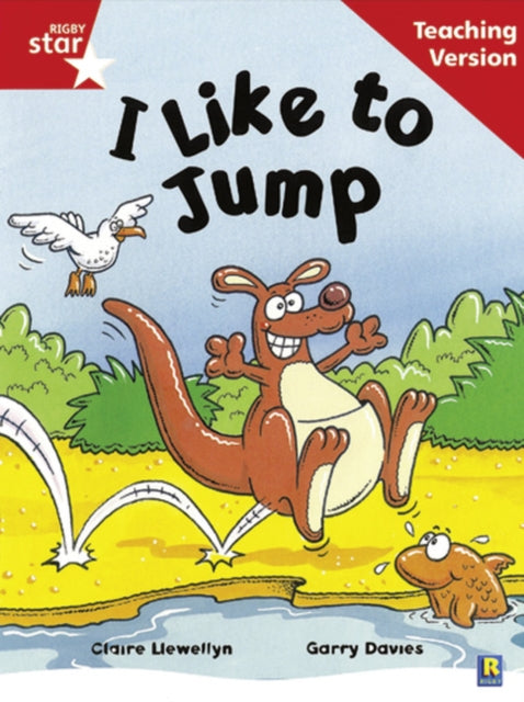 Rigby Star Guided Reading Red Level: I Like To Jump Teaching Version